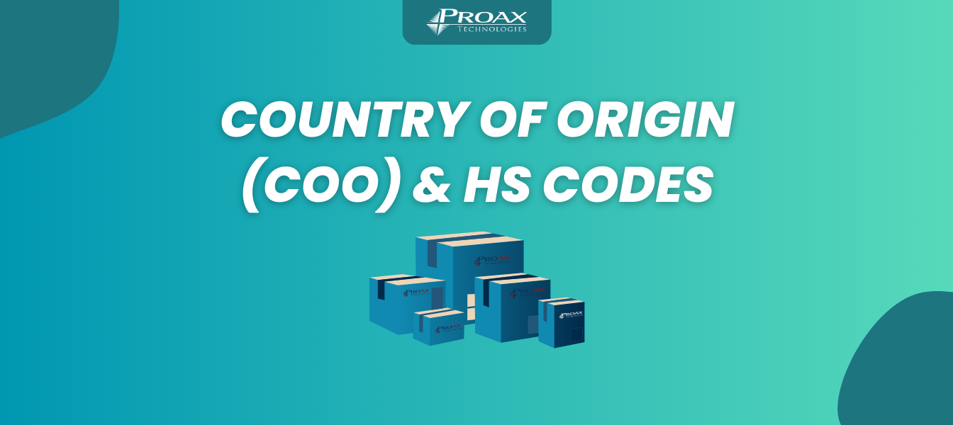 Country of Origin & HS Codes Now Visible | Blog | Proax