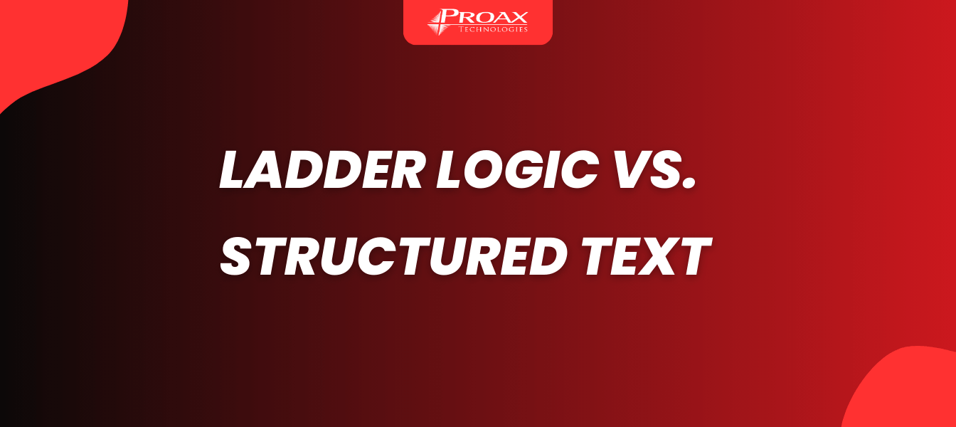 Ladder Logic vs. Structured Text: Which is Right for You?