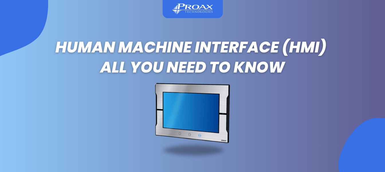 Human Machine Interface: All you need to know