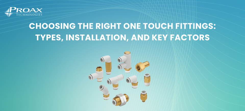 Choosing the Right One Touch Fittings
