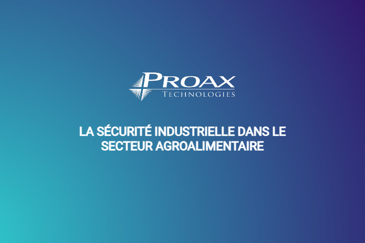 La sécurité industrielle dans le secteur agroalimentaire