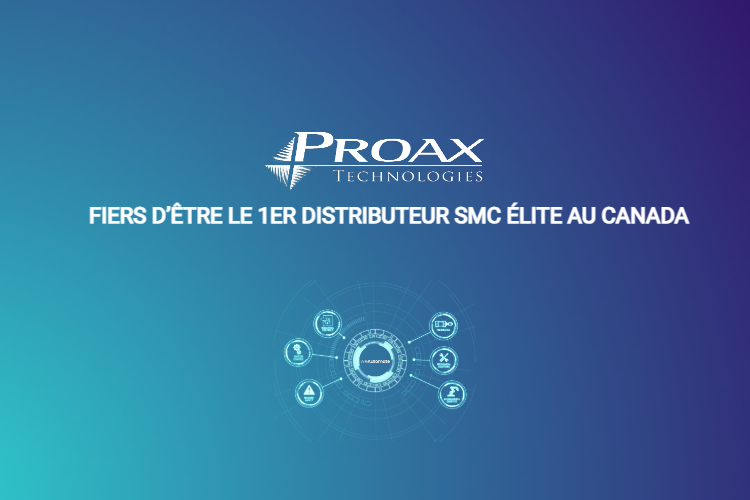 Fiers D’être Le 1Er Distributeur Smc Élite Au Canada
