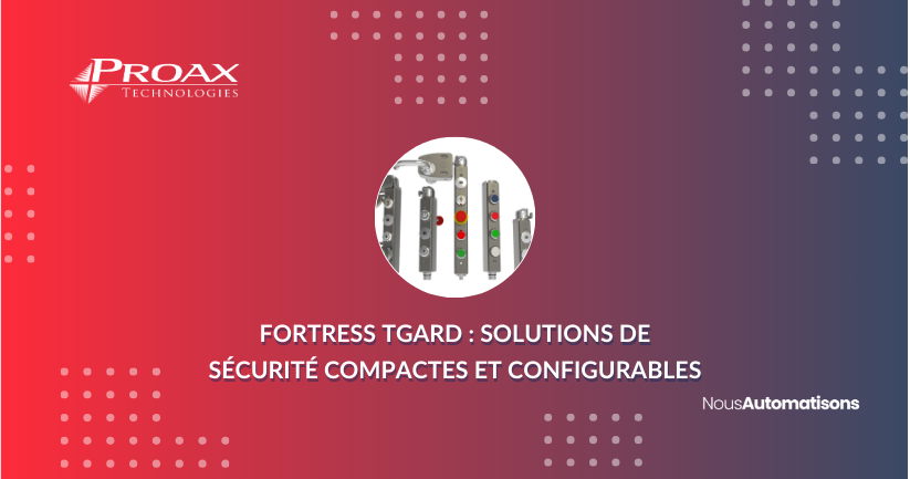 Fortress tGard : Solutions de sécurité compactes et configurables