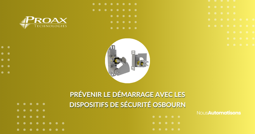 Prévenir le démarrage avec les dispositifs de sécurité Osbourn