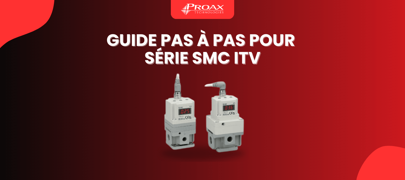 Comment configurer et utiliser les régulateurs électro-pneumatiques ITV de SMC