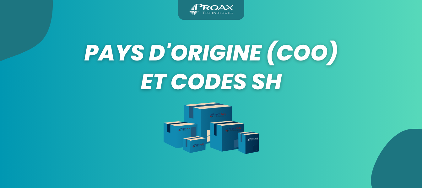 Mieux connaître vos produits : pays d’origine et codes SH maintenant visibles