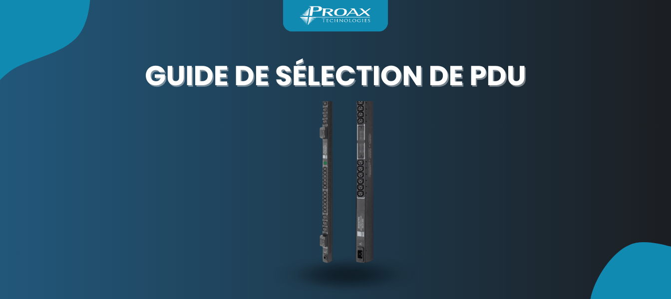 Guide de sélection de PDU: Alimenter votre centre de données pour une performance optimale