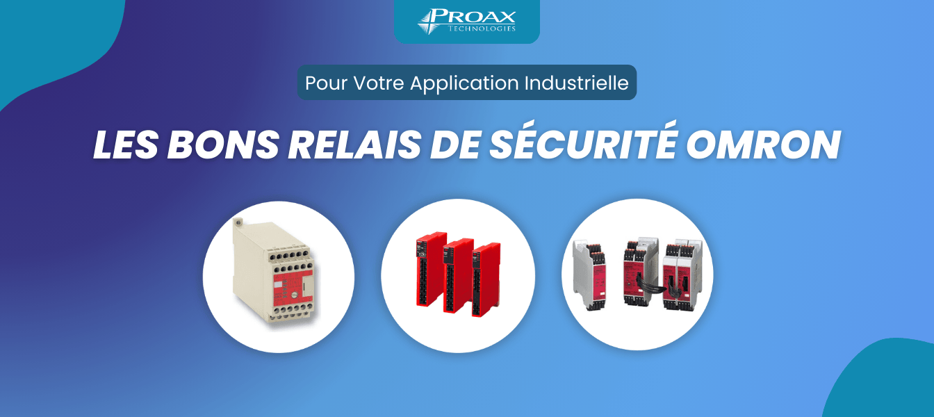 Choisir les bons relais de sécurité Omron pour votre application industrielle